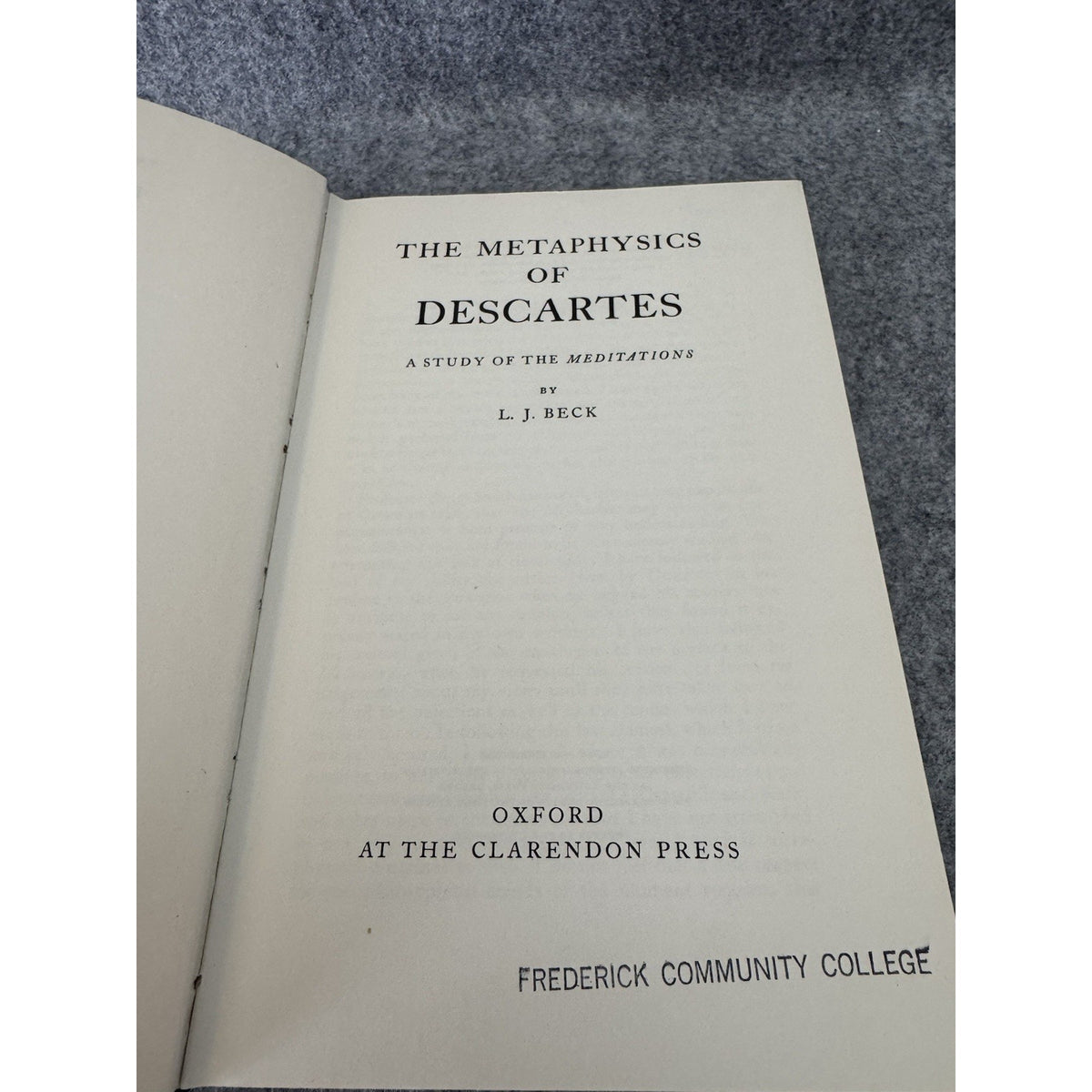 Metaphysics of Descartes L J Beck 1967 HC Oxford Philosophy
