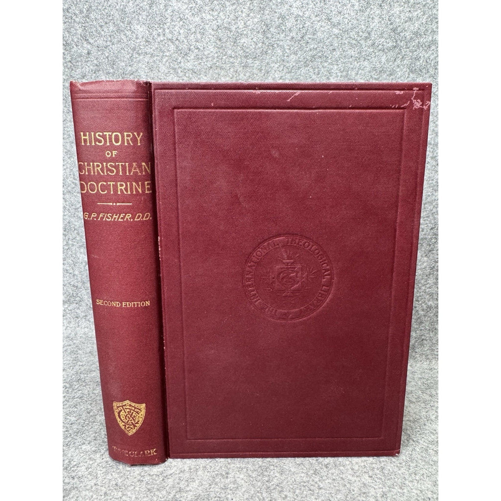 1949 History of Christian Doctrine George Park Fisher Theology T & T Clark