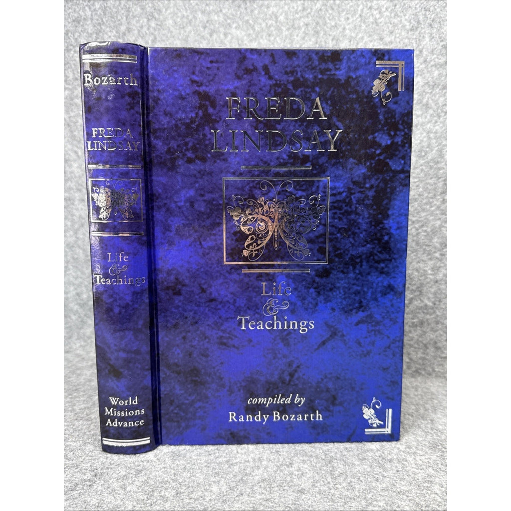 Freda Lindsay Life & Teachings