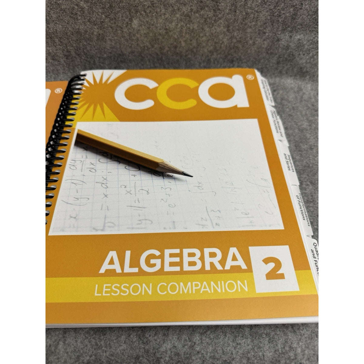 CCA Algebra 2 Workbook & Lesson Companion Set Spiral Like New