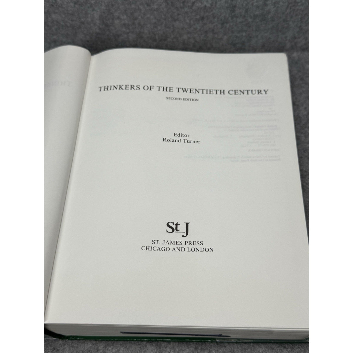 Thinkers of the Twentieth Century 1987 2nd Ed Biographical Dictionary