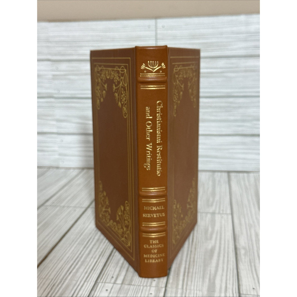 Christianismi Restitutio and Other Writings by Charles Donald O'Malley HC First