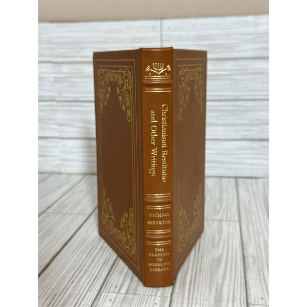 Christianismi Restitutio and Other Writings by Charles Donald O'Malley HC First
