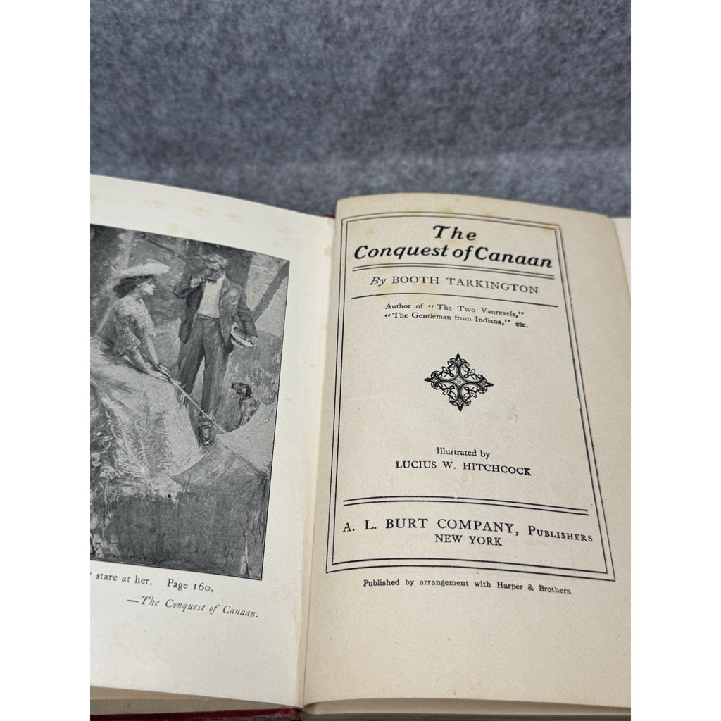 The Conquest of Canaan Booth Tarkington 1905 Illustrated A.L. Burt Hardcover