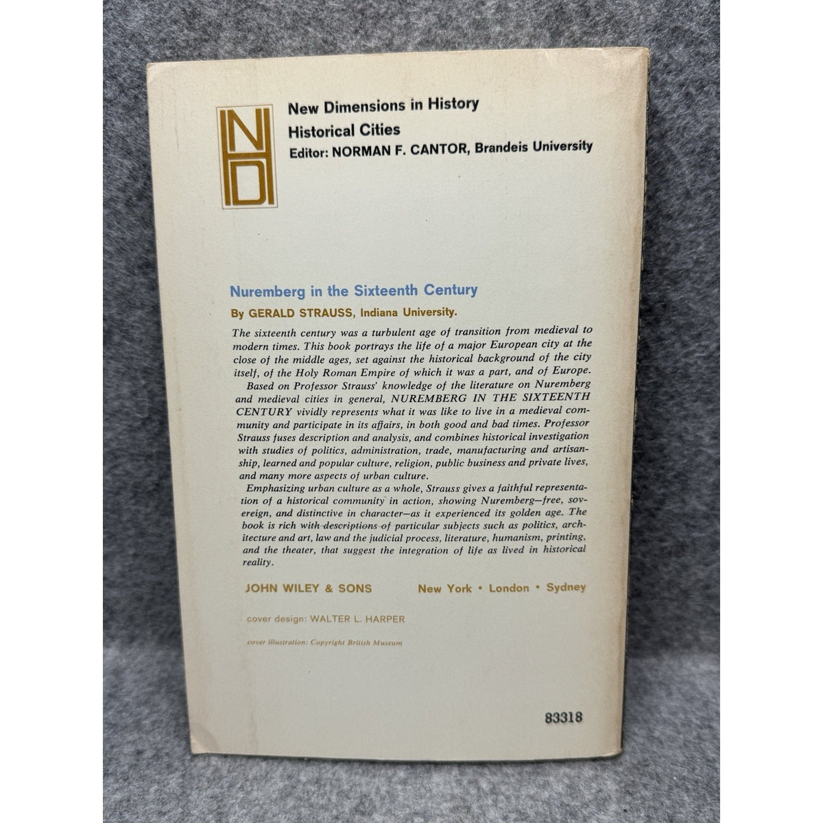 Nuremberg in the 16th Century Gerald Strauss 1968 History Paperback Map