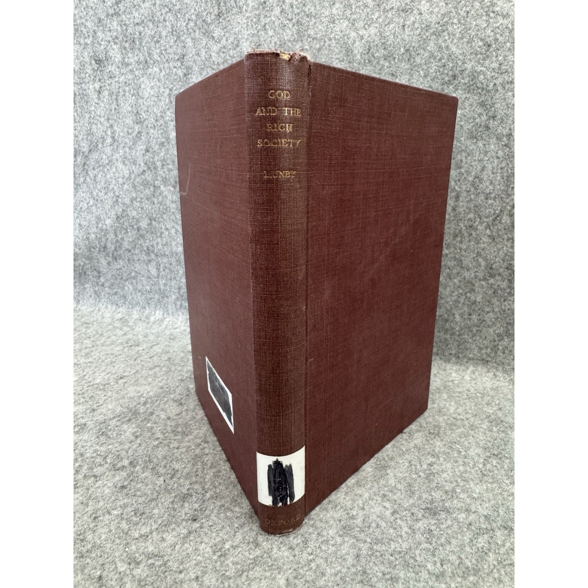 God and the Rich Society D L Munby 1961 First Edition HC OUP