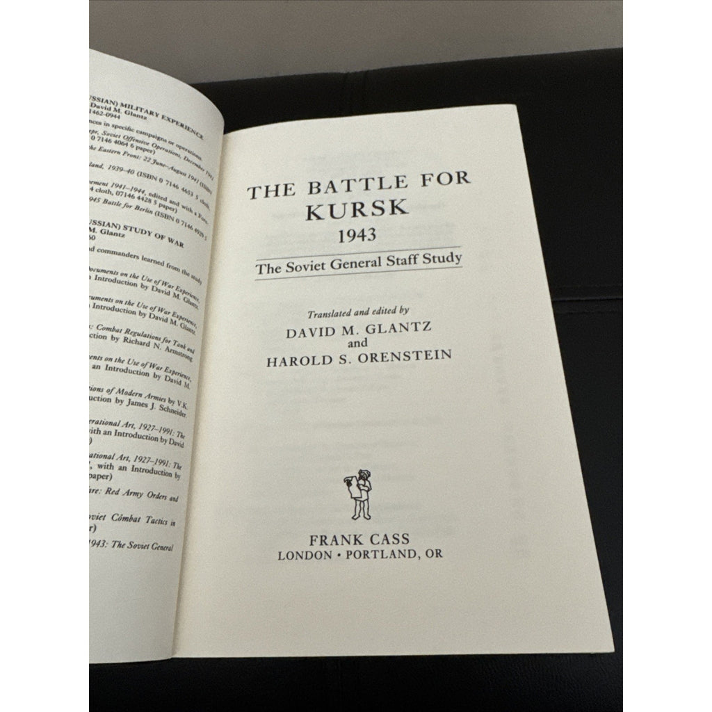The Battle for Kursk 1943: The Soviet General Staff Study