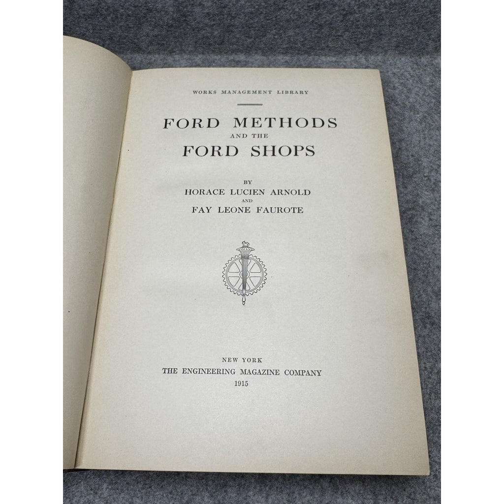 1915 Ford Methods & Ford Shops 1st Ed Henry Ford Model T Assembly Line Rare