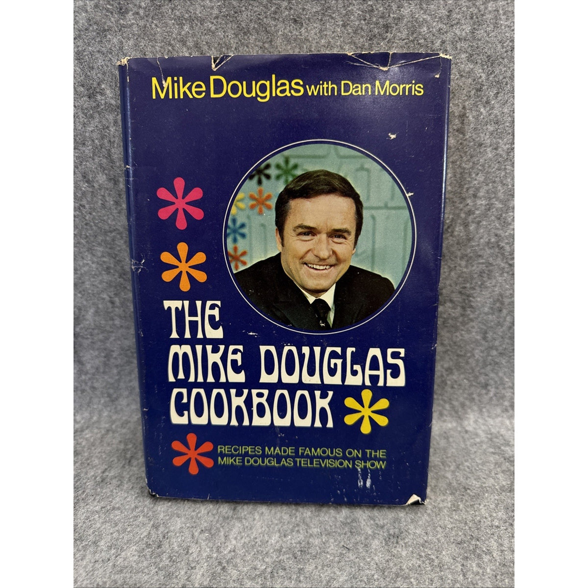 The Mike Douglas Cookbook Vintage 1st Ed., 1st Print 1969 TV Show HC/DJ
