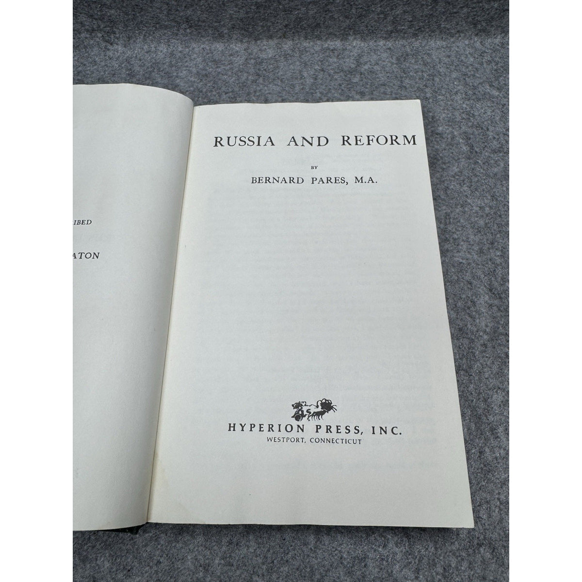 1973 Russia and Reform Bernard Pares First Hyperion Reprint Imperial History
