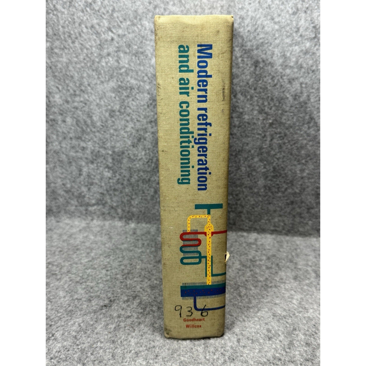 1968 Modern Refrigeration Air Conditioning HVAC Althouse US Army Hardcover