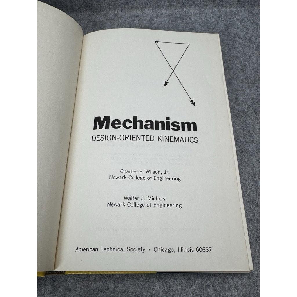 Mechanism Design-Oriented Kinematics Wilson Michels 1969 Engineering HC