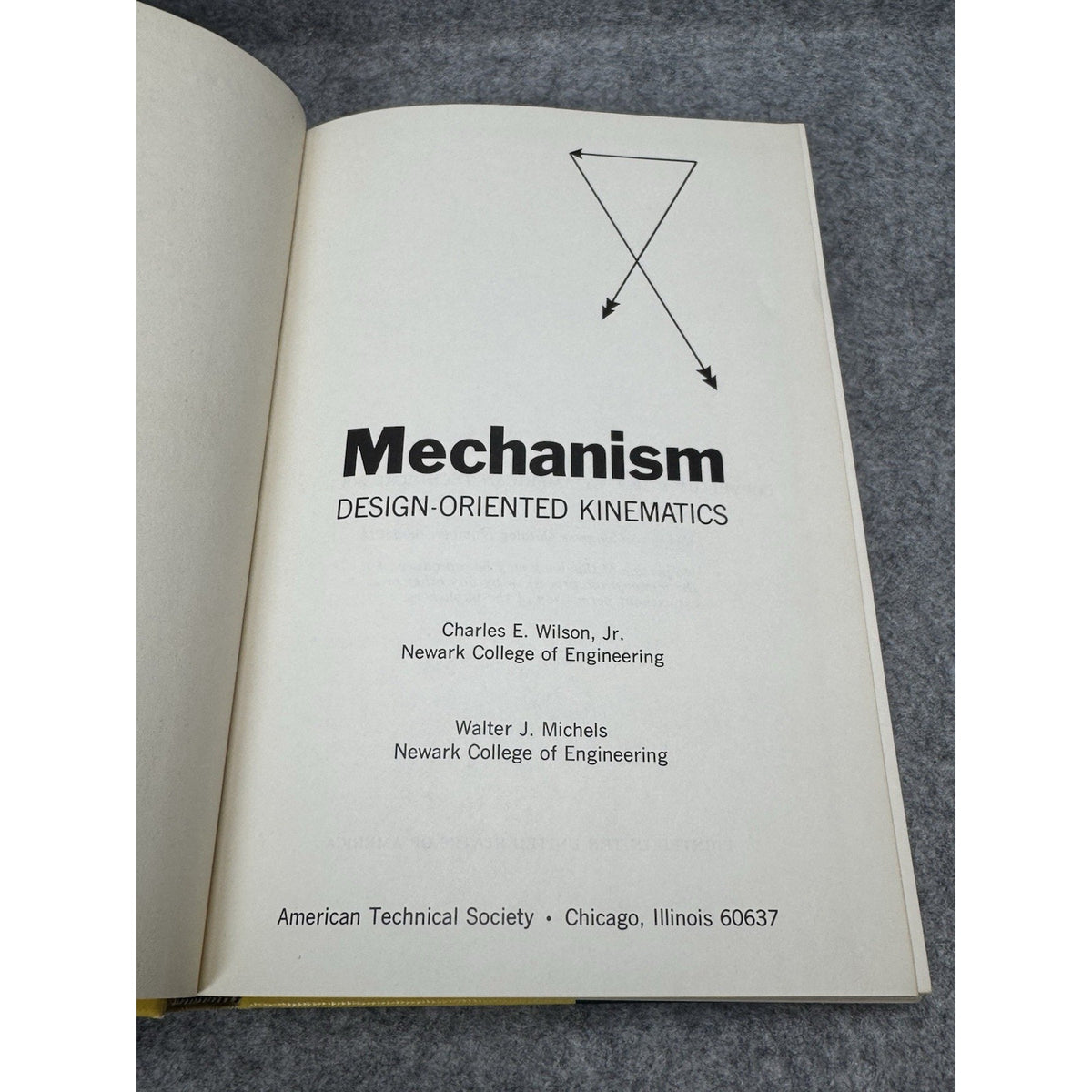 Mechanism Design-Oriented Kinematics Wilson Michels 1969 Engineering HC