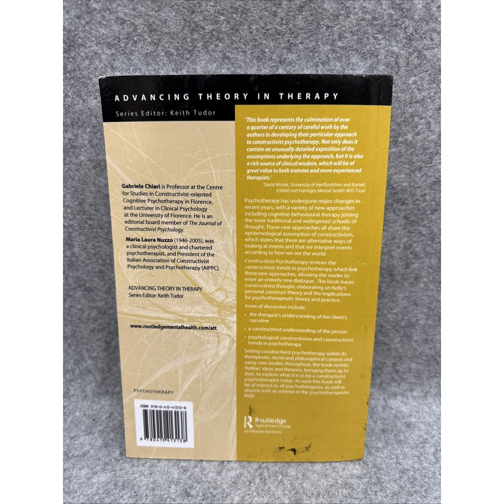 Advancing Theory in Therapy Ser.: Constructivist Psychotherapy : A Narrative...