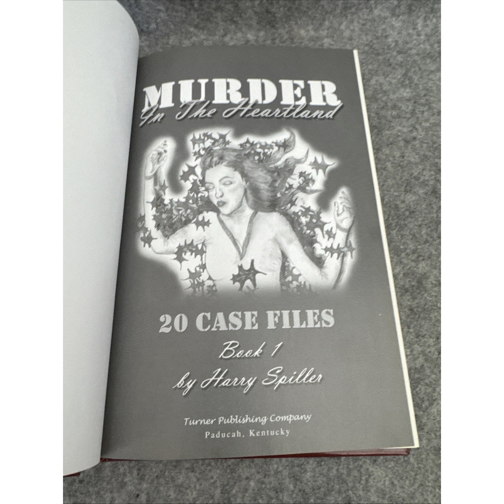 Murder in the Heartland: Book One by Harry Spiller (2003, Hardcover)