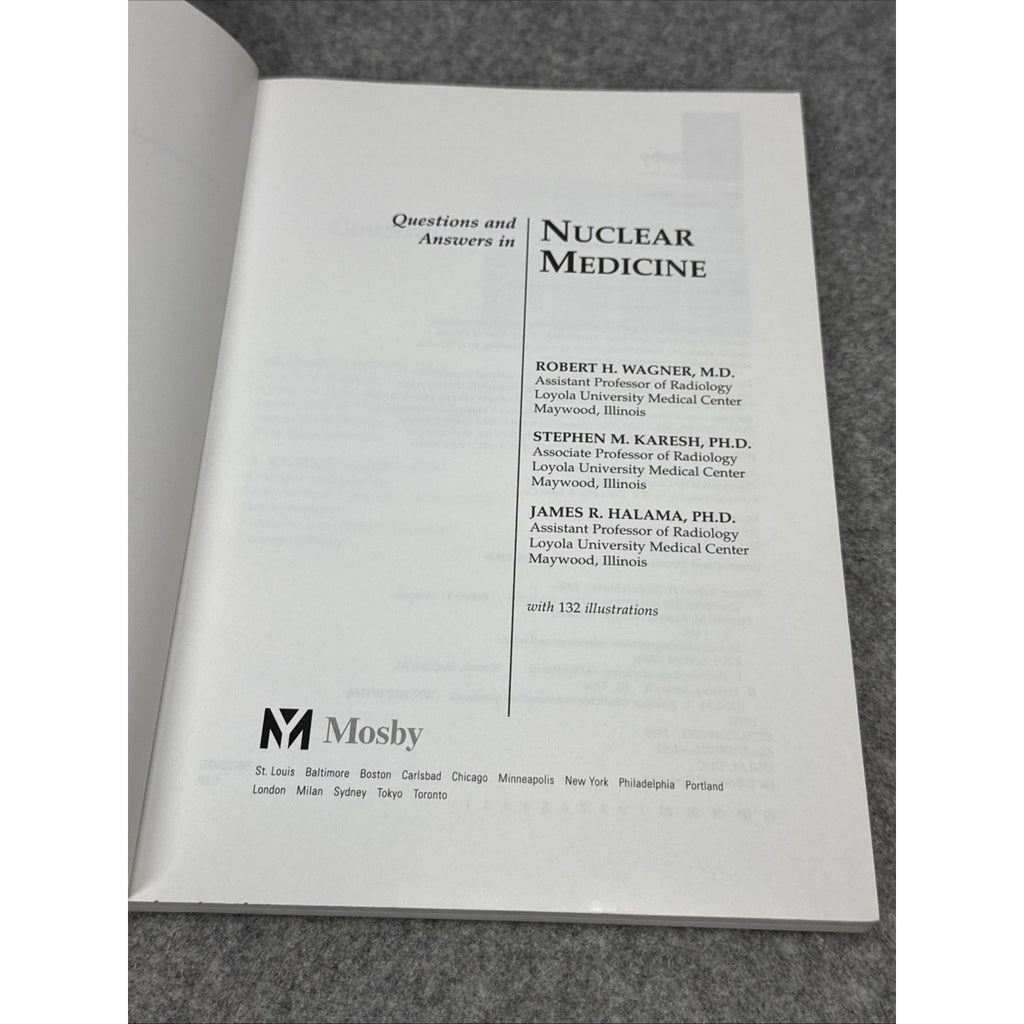 Questions and Answers in Nuclear Medicine by Stephen M. Karesh, Robert H. Wagner