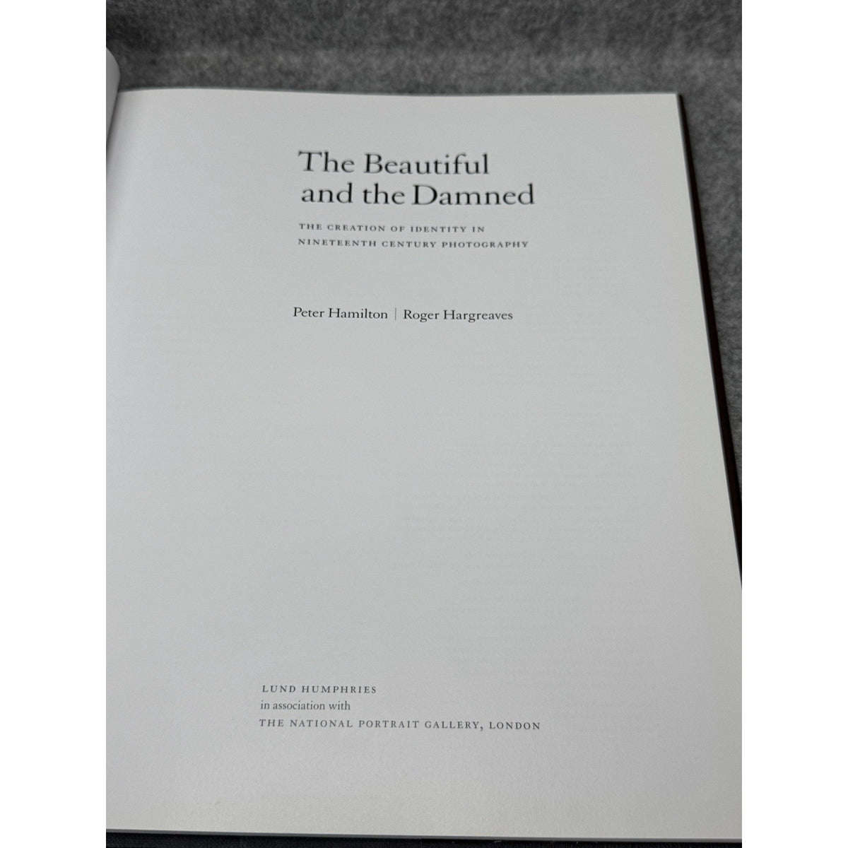2001 The Beautiful and the Damned Photography First Edition Hardcover DJ