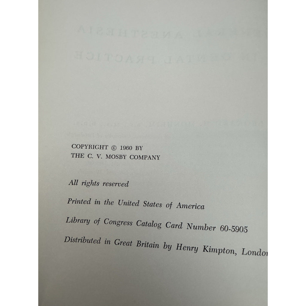 1960 General Anesthesia in Dental Practice Leonard M Monheim HC Illustrated