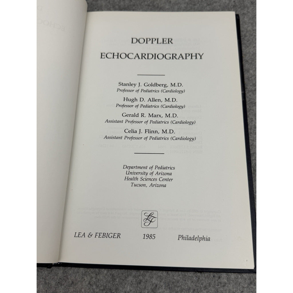 Doppler Echocardiography Stanley J. Goldberg 1985