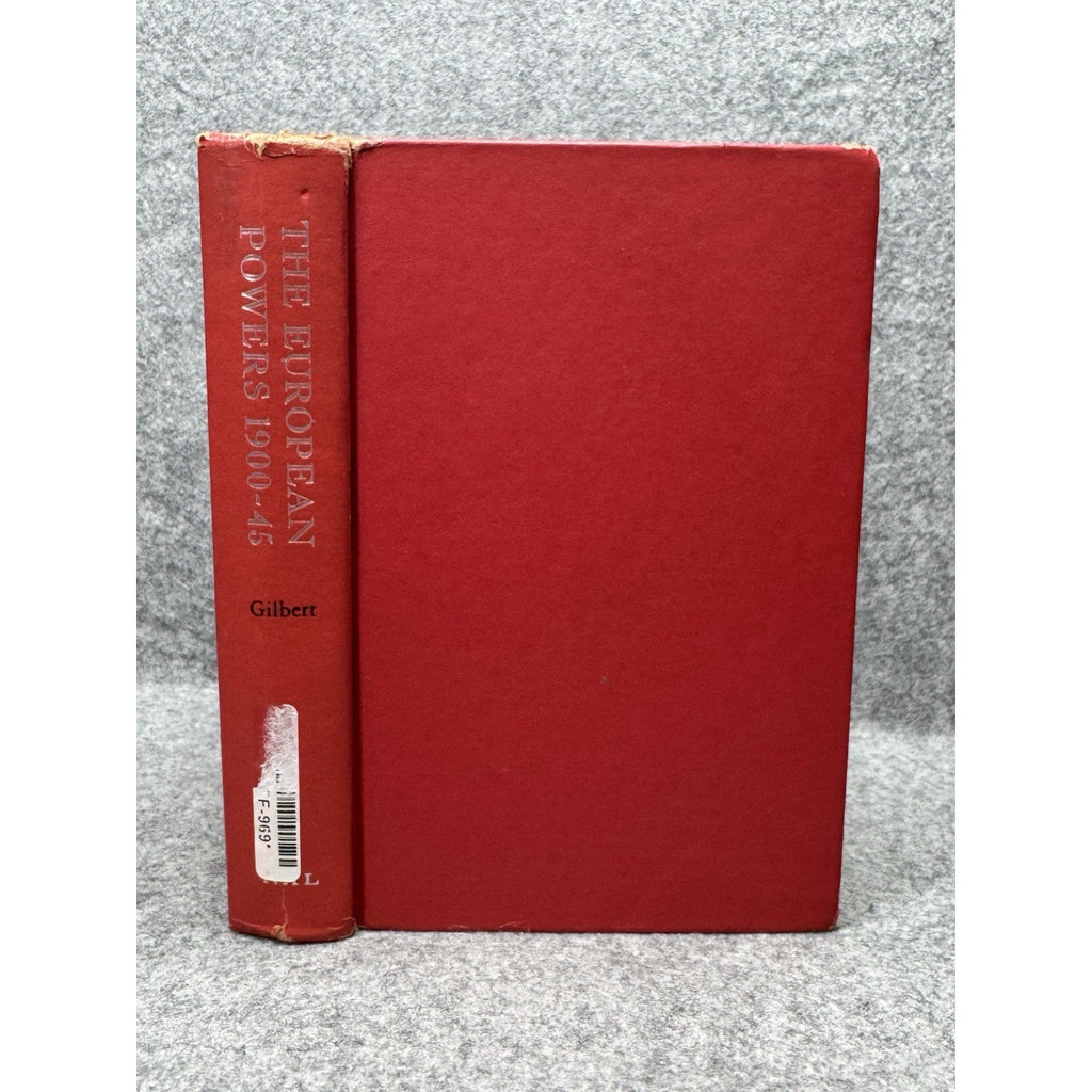 The European Powers 1900-45 Martin Gilbert 1966 First Printing HC History