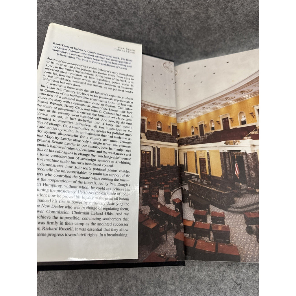 Years of Lyndon Johnson: Master of the Senate Robert A. Caro First Edition 2002