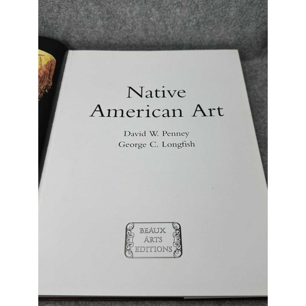 Native American Art 1994 David Penney George Longfish Beaux Arts Hardcover DJ