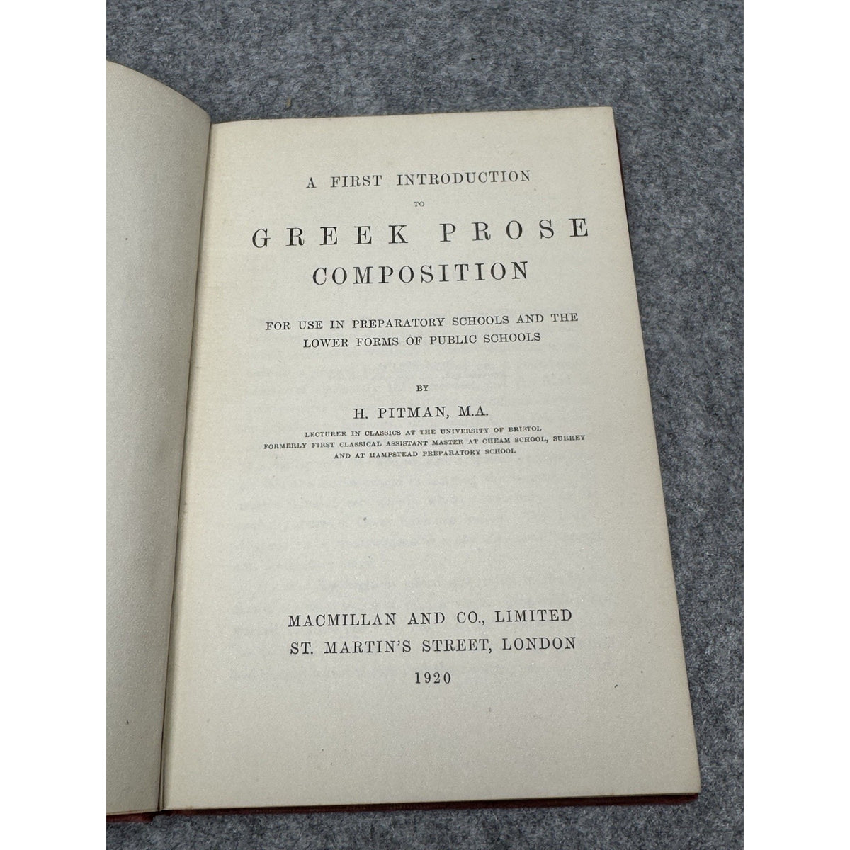 1920 Greek Prose Composition H Pitman Antique Language Textbook Hardcover