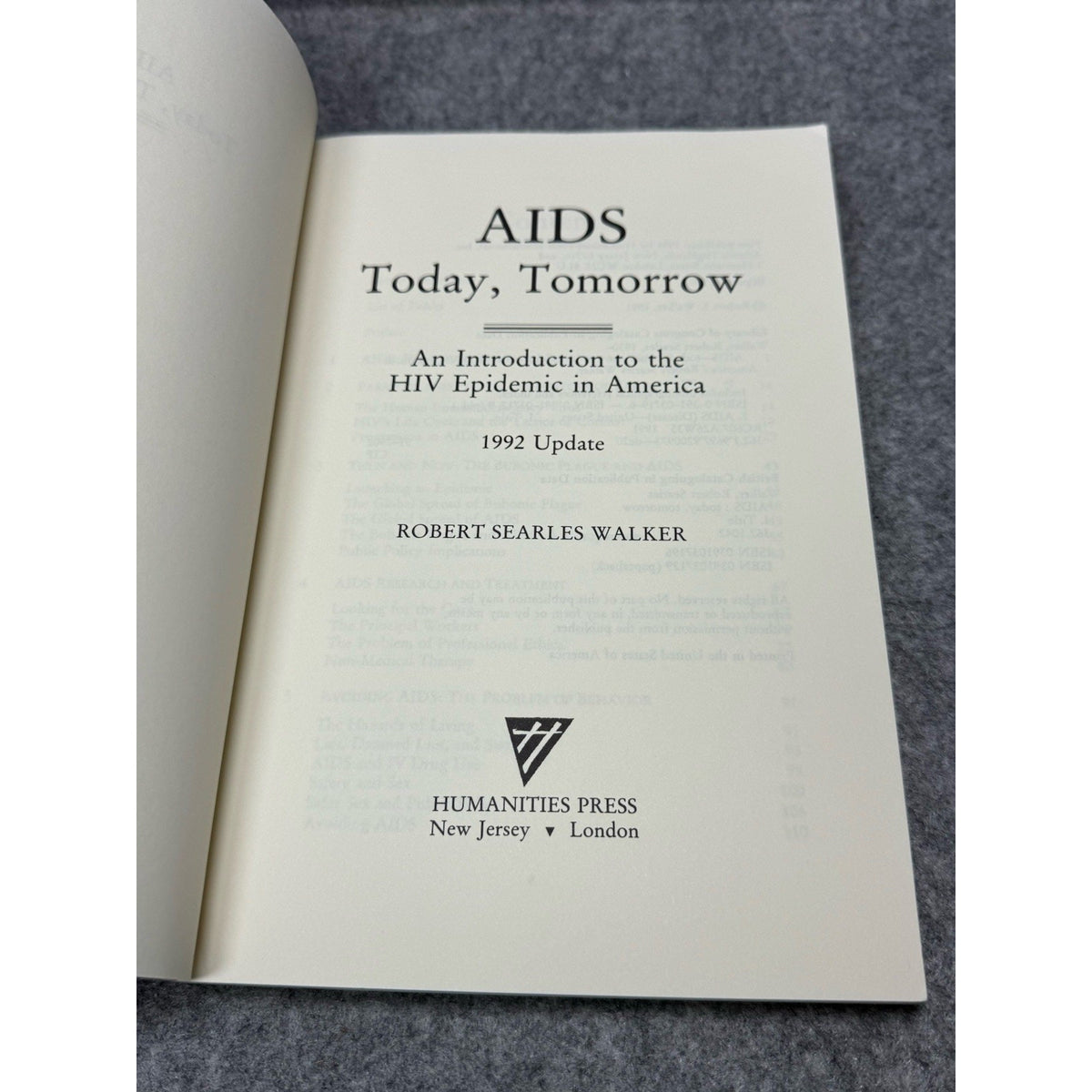 AIDS Today Tomorrow Robert Searles Walker 1992 HIV Epidemic in America