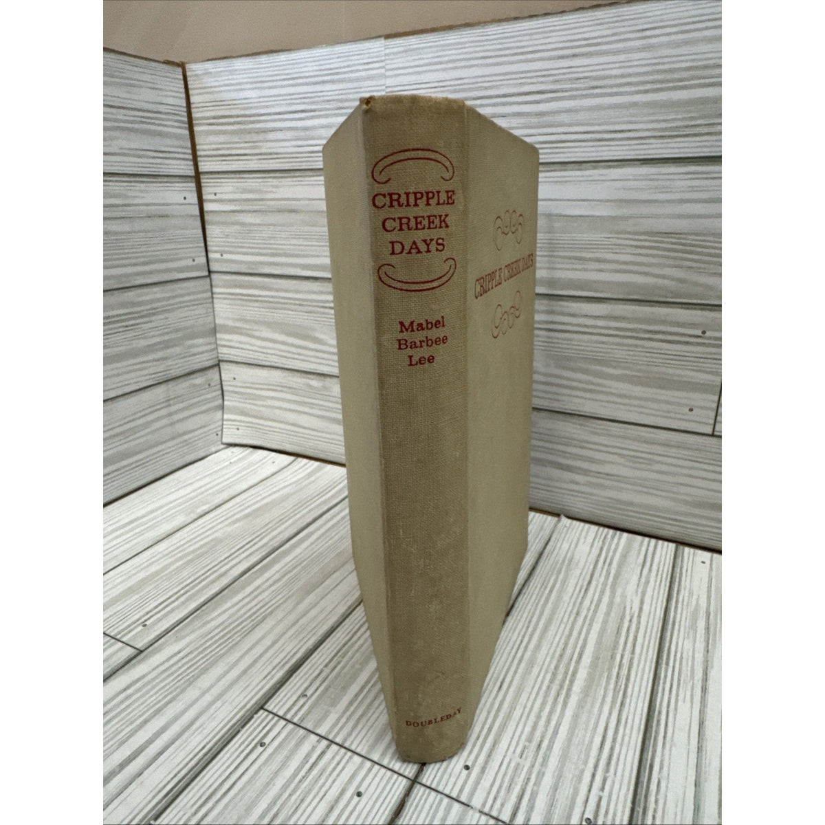 1958 Cripple Creek Days by Mabel Barbee Lee First Edition/First Printing