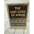 The Lost Cities of Africa Basil Davidson 1959 HC DJ