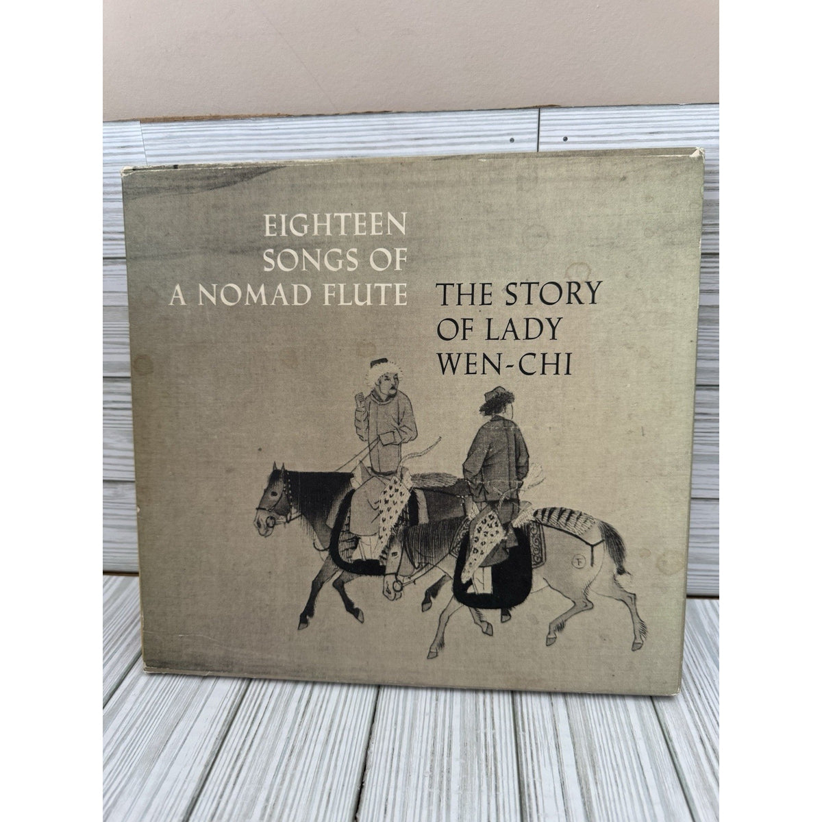 Eighteen Songs Nomad Flute Lady Wen-Chi 1974 Met Museum Book