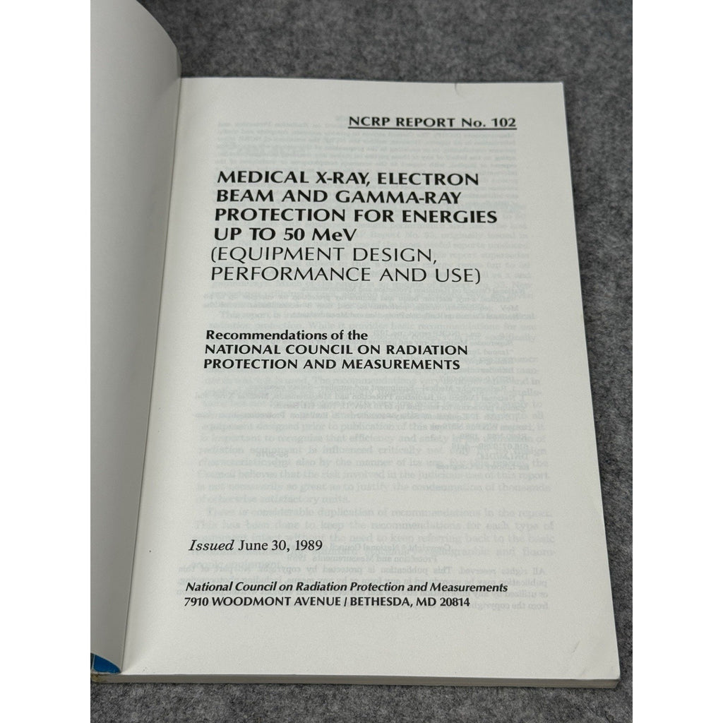 NCRP Report 102 Medical X-Ray Electron Beam Gamma-Ray Protection 50 MeV
