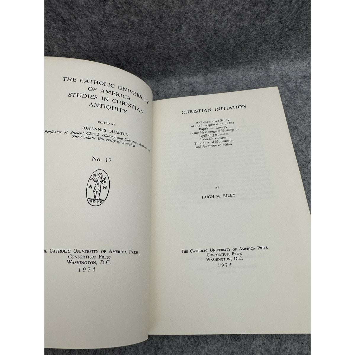 1974 Christian Initiation Hugh M Riley HC DJ Studies in Christian Antiquity
