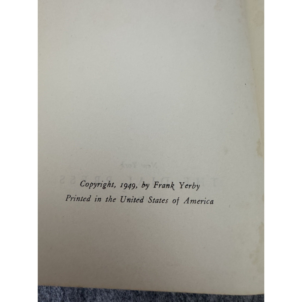 1949 Pride’s Castle Frank Yerby Hardcover Dial Press Historical Novel