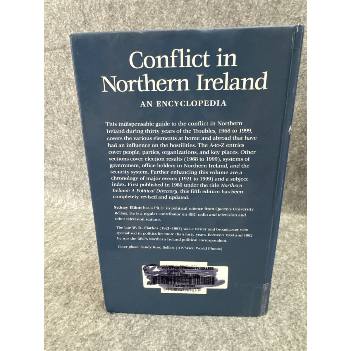 Conflict in Northern Ireland: An Encyclopedia by Sydney Elliott