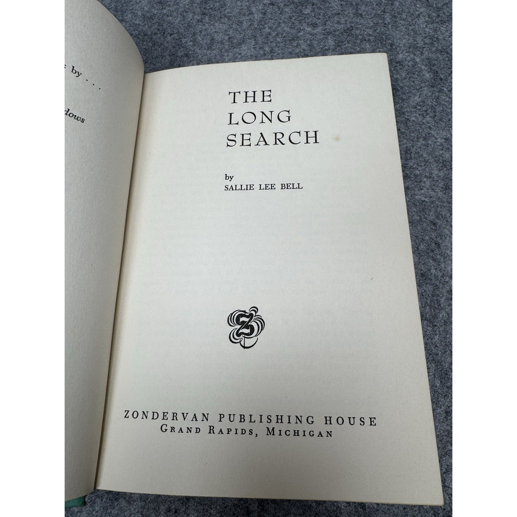 1958 The Long Search Sallie Lee Bell First Edition HC DJ Zondervan