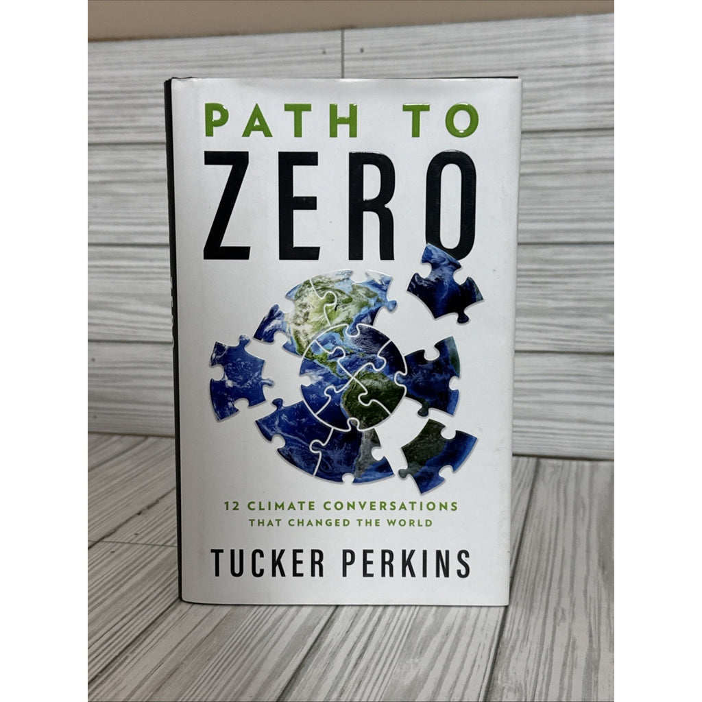 Path to Zero: 12 Climate Conversations That Changed the World
