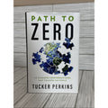 Path to Zero: 12 Climate Conversations That Changed the World