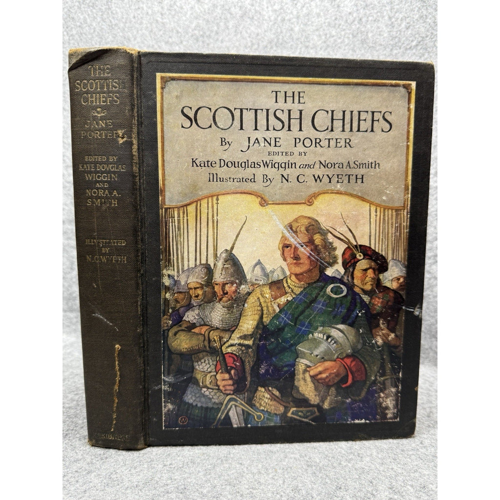1921 The Scottish Chiefs Jane Porter N.C. Wyeth Illustrated First Edition