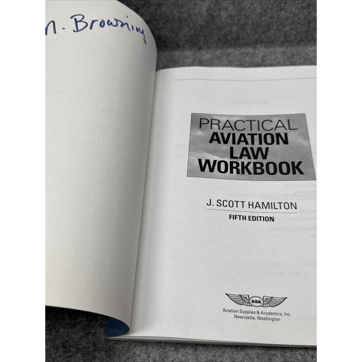 Practical Aviation Law Workbook by J. Scott Hamilton (2011, Trade Paperback)