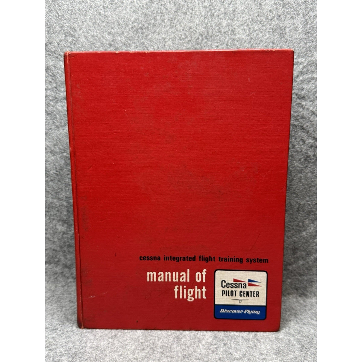 1975 Cessna Manual of Flight HC Jeppesen Integrated Flight Training