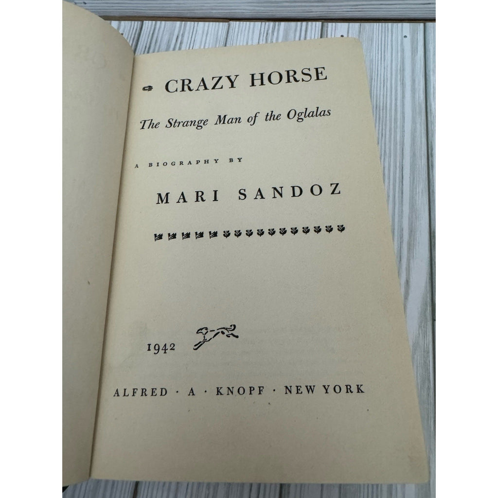 Crazy Horse Mari Sandoz 1942 1st Edition Knopf HC