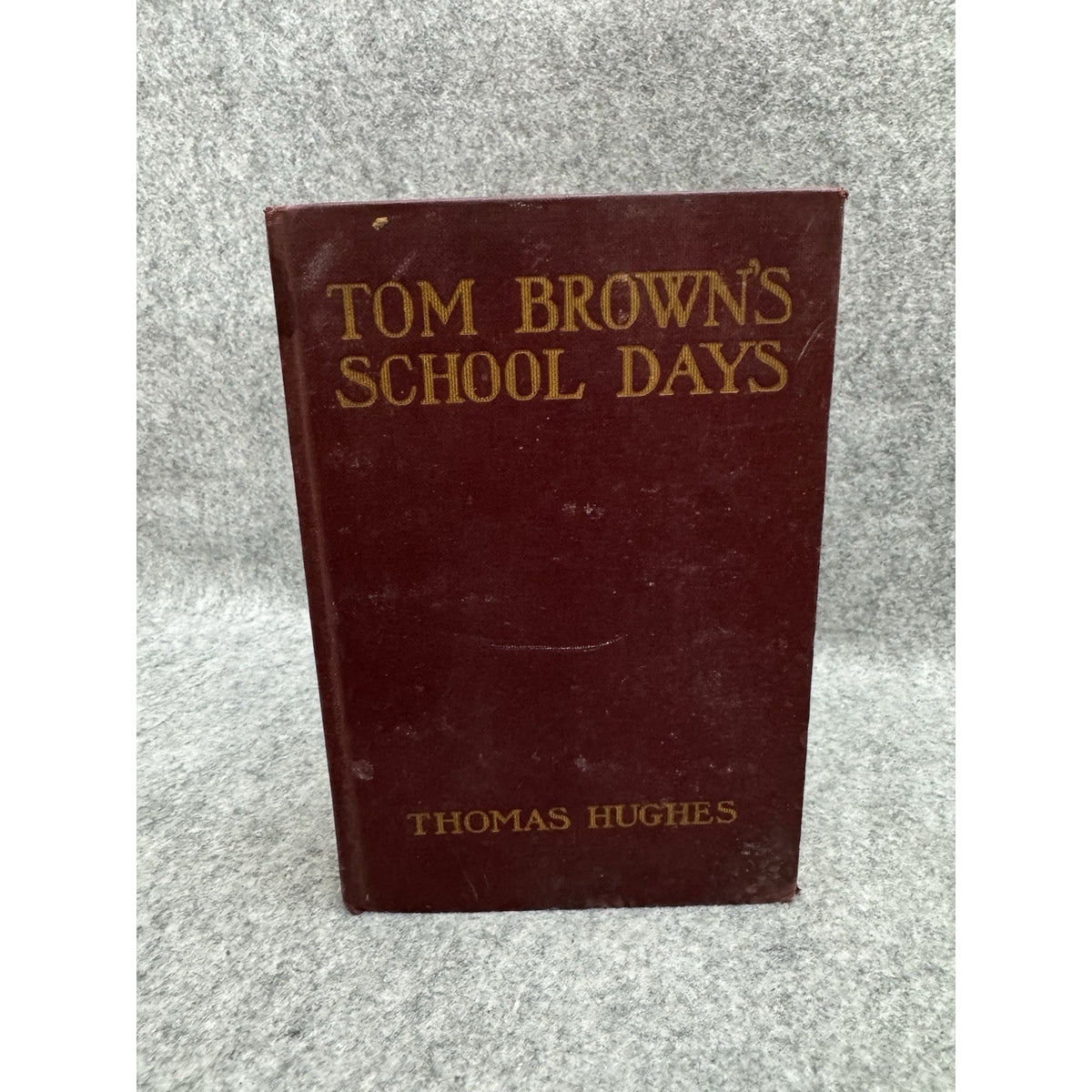 Tom Brown’s School Days Thomas Hughes HC High School Book League NY