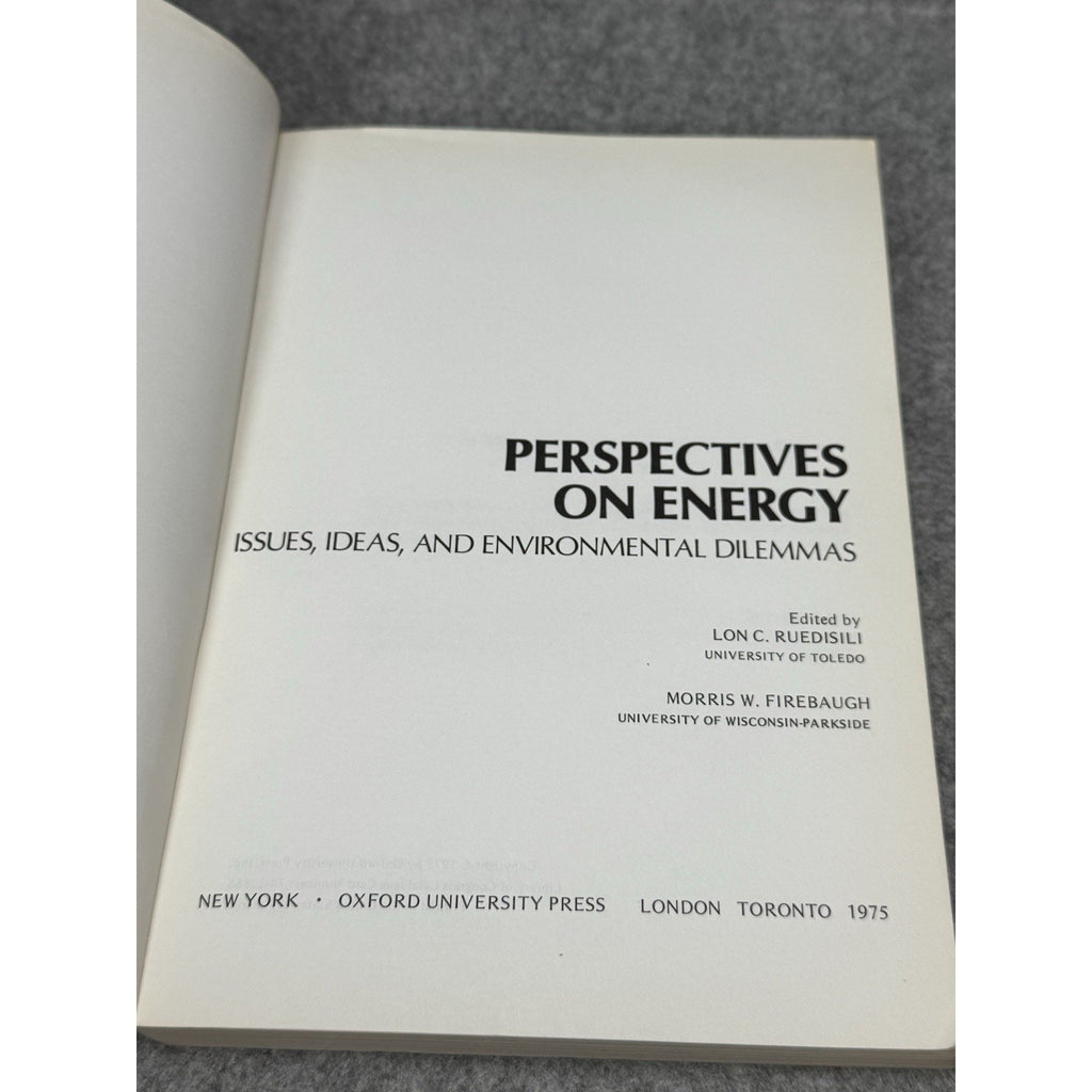 1975 Perspectives on Energy Environmental Dilemmas Nuclear Oil Ruedisili