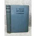 U-Boat Devilry Charles Bateman 1918 1st Ed WWI Submarine Survivor Accounts