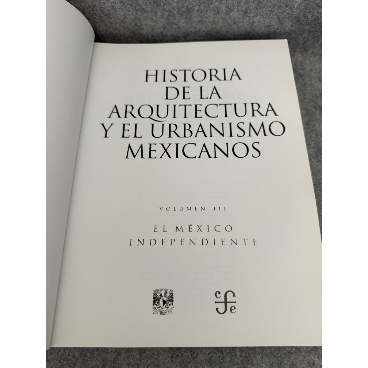 Historia de la Arquitectura y Urbanismo Mexicanos Vol III Tomo II 1998 PB