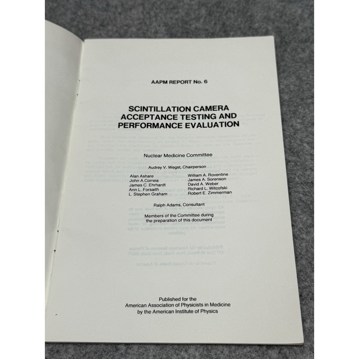 Scintillation Gamma Camera Testing AAPM Report 6 Nuclear Medicine Physics