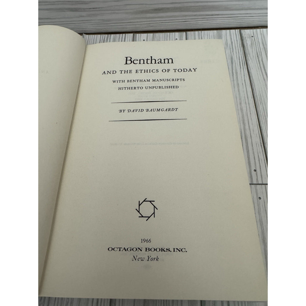 Bentham and the Ethics of Today David Baumgardt 1966 HC Octagon Books