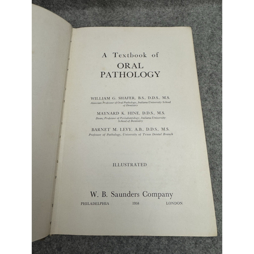 1958 A Textbook of Oral Pathology Shafer Hine Levy HC Illustrated Dentistry