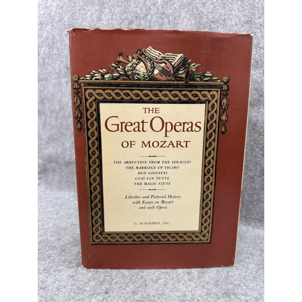 1962 The Great Operas of Mozart HC DJ Schirmer Figaro Don Giovanni